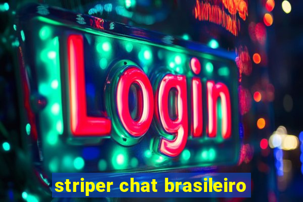 striper chat brasileiro